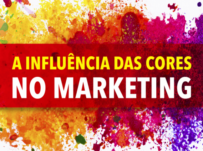 Significado Das Cores No Marketing Divulga Curitiba Portal De